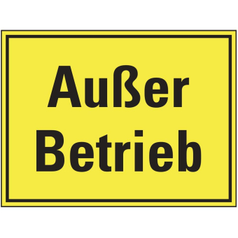 HEIN 2770 Hinweisschild Außer 