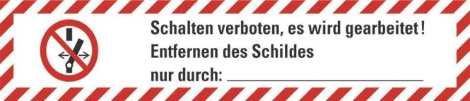 HEIN 39432 Wartung Schalten HEIN_39432 verboten ASR 70x15mm 10/Bogen (Inhalt 1 Stück)